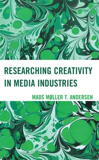 Front cover_Researching Creativity in Media Industries