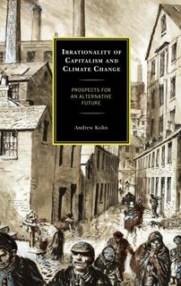 Front cover_Irrationality of Capitalism and Climate Change