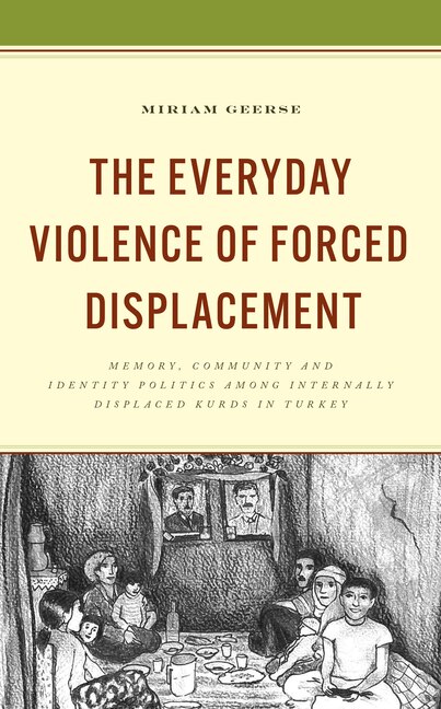 Front cover_Everyday Violence of Forced Displacement