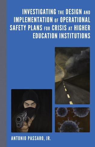 Couverture_Investigating the Design and Implementation of Operational Safety Plans for Crisis at Higher Education Institutions
