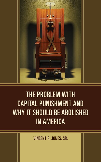 Couverture_Problem with Capital Punishment and Why It Should Be Abolished in America