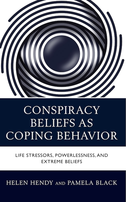 Couverture_Conspiracy Beliefs as Coping Behavior