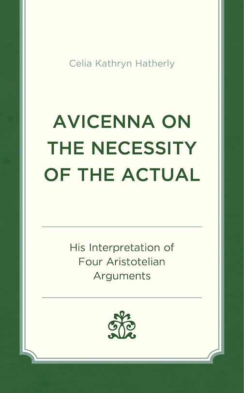 Front cover_Avicenna on the Necessity of the Actual