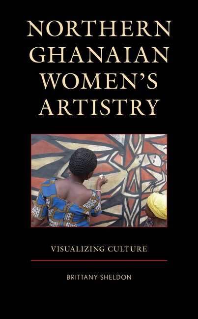 Front cover_Northern Ghanaian Women's Artistry