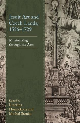 Couverture_Jesuit Art and Czech Lands, 1556-1729