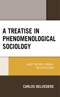 Front cover_A Treatise in Phenomenological Sociology