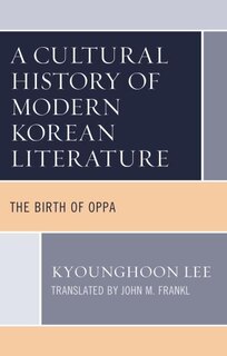 Front cover_A Cultural History of Modern Korean Literature