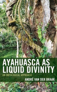 Couverture_Ayahuasca as Liquid Divinity