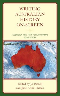 Front cover_Writing Australian History On-screen