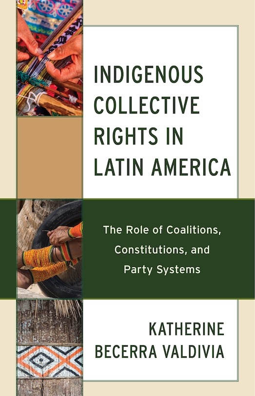 Front cover_Indigenous Collective Rights in Latin America