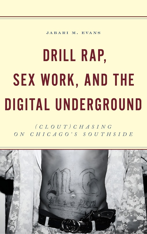 Front cover_Drill Rap, Sex Work, and the Digital Underground