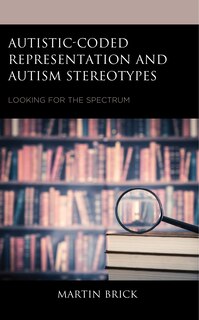 Couverture_Autistic-Coded Representation and Autism Stereotypes
