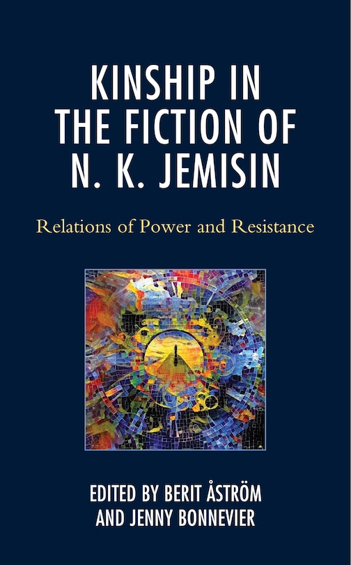 Front cover_Kinship in the Fiction of N. K. Jemisin