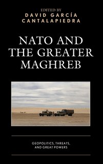 Front cover_NATO and the Greater Maghreb