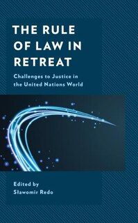 Front cover_The Rule of Law in Retreat