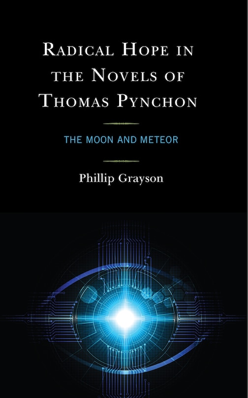 Front cover_Radical Hope in the Novels of Thomas Pynchon