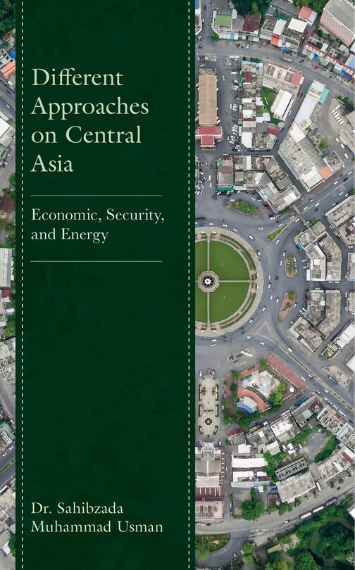 Front cover_Different Approaches on Central Asia