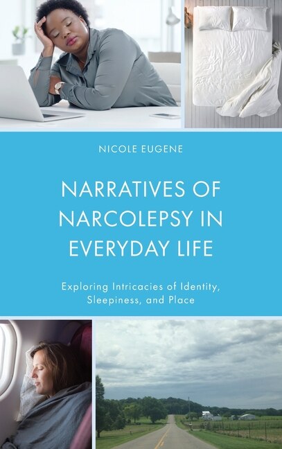 Front cover_Narratives of Narcolepsy in Everyday Life