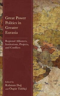 Couverture_Great Power Politics in Greater Eurasia