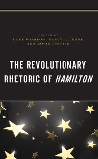 Front cover_Revolutionary Rhetoric of Hamilton