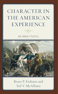 Front cover_Character in the American Experience