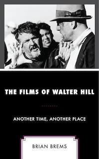 Couverture_The Films of Walter Hill