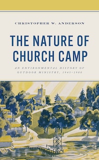 Front cover_The Nature of Church Camp
