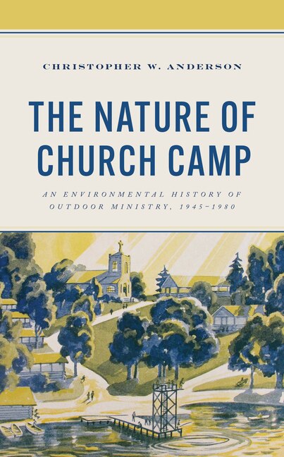 Front cover_The Nature of Church Camp