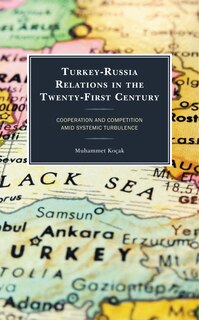 Couverture_Turkey-Russia Relations in the Twenty-First Century