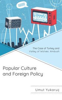 Couverture_Popular Culture and Foreign Policy