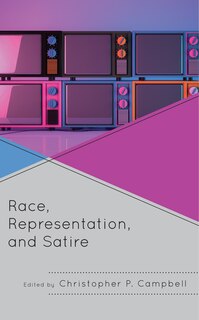 Front cover_Race, Representation, and Satire