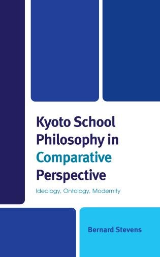 Couverture_Kyoto School Philosophy in Comparative Perspective