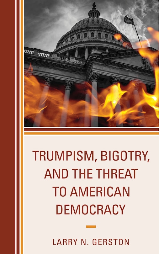 Front cover_Trumpism, Bigotry, and the Threat to American Democracy
