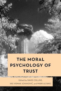 Couverture_The Moral Psychology of Trust