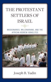 Front cover_The Protestant Settlers of Israel