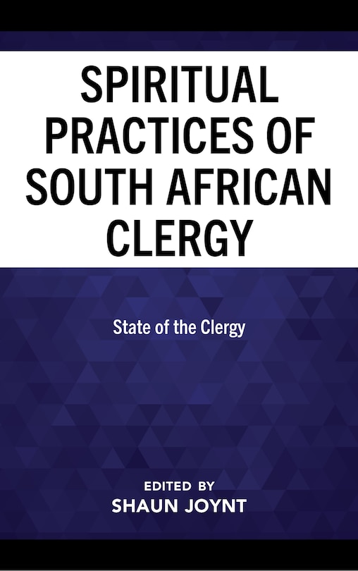 Front cover_The Spiritual Practices of South African Clergy