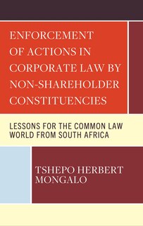 Couverture_Enforcement of Actions in Corporate Law by Non-Shareholder Constituencies