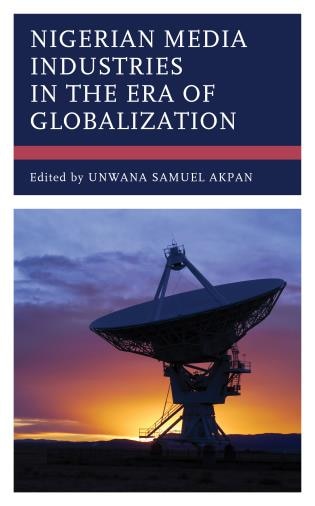 Couverture_Nigerian Media Industries in the Era of Globalization