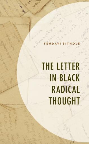 Couverture_The Letter in Black Radical Thought