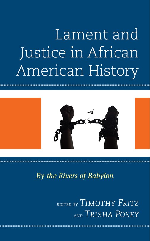 Front cover_Lament and Justice in African American History