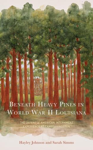 Couverture_Beneath Heavy Pines in World War II Louisiana