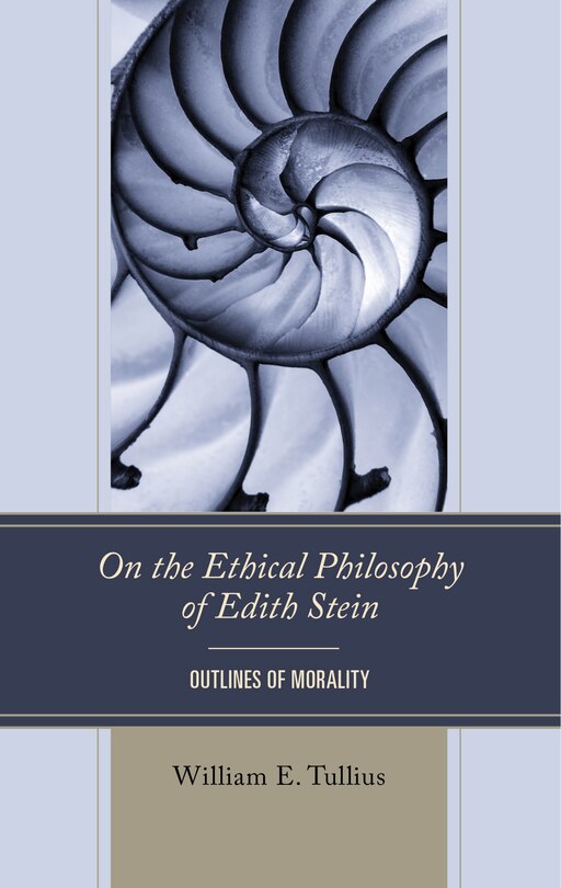 Front cover_On the Ethical Philosophy of Edith Stein