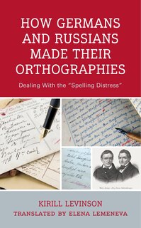 Couverture_How Germans and Russians Made Their Orthographies