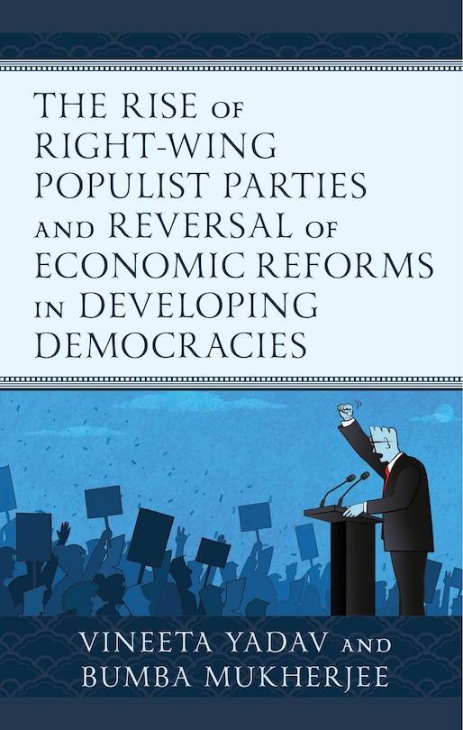 Couverture_The Rise of Right-Wing Populist Parties and Reversal of Economic Reforms in Developing Democracies