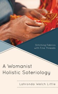 Front cover_A Womanist Holistic Soteriology