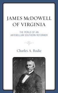 Front cover_James McDowell of Virginia