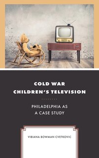 Front cover_Cold War Children's Television