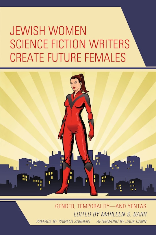 Front cover_Jewish Women Science Fiction Writers Create Future Females