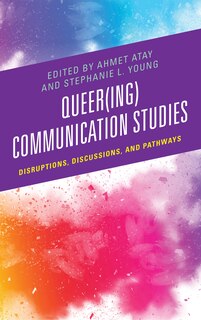 Front cover_Queer(ing) Communication Studies