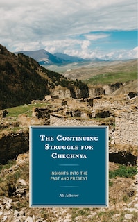 Couverture_The Continuing Struggle for Chechnya